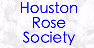 美国休斯顿月季（玫瑰）协会 Houston Rose Society