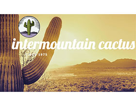 美国山间仙人掌苗圃 Intermountain Cactus