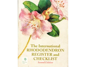 国际杜鹃花属名册和登记表2004版 The International Rhododendron Register and Checklist Second Edition 2004