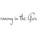 美国和谐园艺Harmony in the Garden