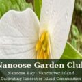 Nanoose Garden Club - Nanoose Bay, Vancouver Island, Canada